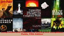 Read  Composition and Properties of Drilling and Completion Fluids Fifth Edition Ebook Free