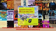 Download  Computer Concepts Brief and Microsoft Office 2010 Illustrated Introductory PDF Online