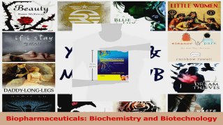 Biopharmaceuticals Biochemistry and Biotechnology Read Full Ebook