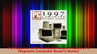 Read  PC Magazine 1997 Computer Buyers Guide PC Magazine Computer Buyers Guide Ebook online