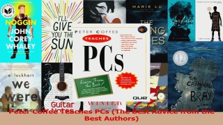 Read  Peter Coffee Teaches PCs The Best Advice from the Best Authors Ebook Free