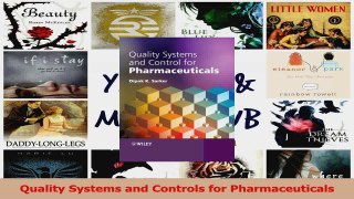 Quality Systems and Controls for Pharmaceuticals Read Online