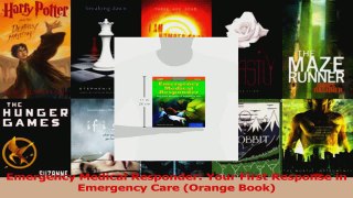 PDF Download  Emergency Medical Responder Your First Response in Emergency Care Orange Book Download Online