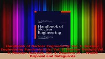 Download  Handbook of Nuclear Engineering Vol 1 Nuclear Engineering Fundamentals Vol 2 Reactor PDF Free