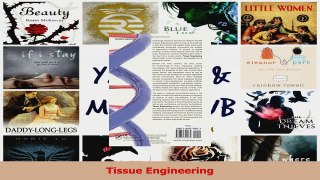 Tissue Engineering Read Full Ebook