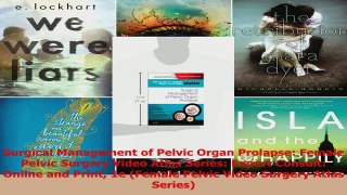 Surgical Management of Pelvic Organ Prolapse Female Pelvic Surgery Video Atlas Series PDF