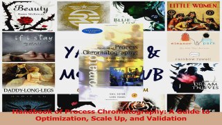 Handbook of Process Chromatography A Guide to Optimization Scale Up and Validation Download Full Ebook