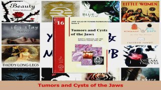 Tumors and Cysts of the Jaws Download