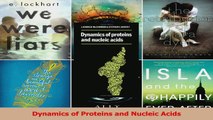 Read  Dynamics of Proteins and Nucleic Acids Ebook Free