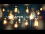 Hafiz Ahmed Raza Qadri - Dar E Nabi Par - Mera Koi Nahi Hai Tere Siwa 2015