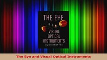 PDF Download  The Eye and Visual Optical Instruments Download Online
