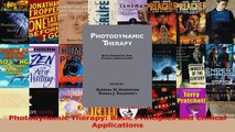 Photodynamic Therapy Basic Principles and Clinical Applications Read Full Ebook