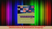 Translational Multimodal Optical Imaging Bioformatics  Biomedical Imaging Download Online