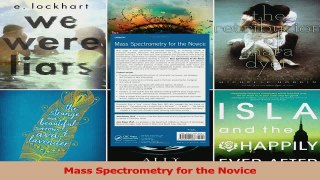 Mass Spectrometry for the Novice Download Full Ebook