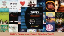 Read  TOEFL PaperandPencil Kaplan Toefl Ebook Free
