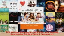 Read  120 Writing Summaries Q91120 120 Writing Summaries 30 Day Pack 4 Volume 4 EBooks Online
