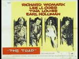 The Trap (1959) Richard Widmark