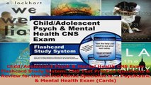 Read  ChildAdolescent Psych  Mental Health CNS Exam Flashcard Study System CNS Test Practice Ebook Free