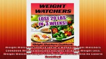 Weight Watchers Lose 20 Lbs In  3 Weeks Weight Watchers Cookbook With 30 Delicious