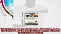 Weight Watchers Great Cooking Every Day 250 Delicious Recipes Plus Techniques and Tips
