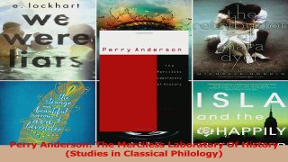 PDF Download  Perry Anderson The Merciless Laboratory Of History Studies in Classical Philology Download Full Ebook