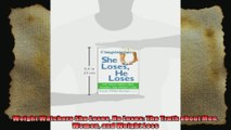 Weight Watchers She Loses He Loses The Truth about Men Women and Weight Loss