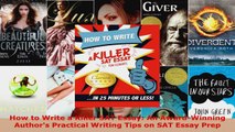 Read  How to Write a Killer SAT Essay An AwardWinning Authors Practical Writing Tips on SAT EBooks Online