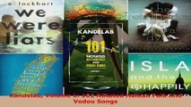 Read  Kandelab Volume 1 101 Notated Haitian Folk And Vodou Songs Ebook Free