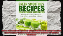 Green Smoothie Recipes For Weight Watchers Energy Boosting and PleasantTasting Green