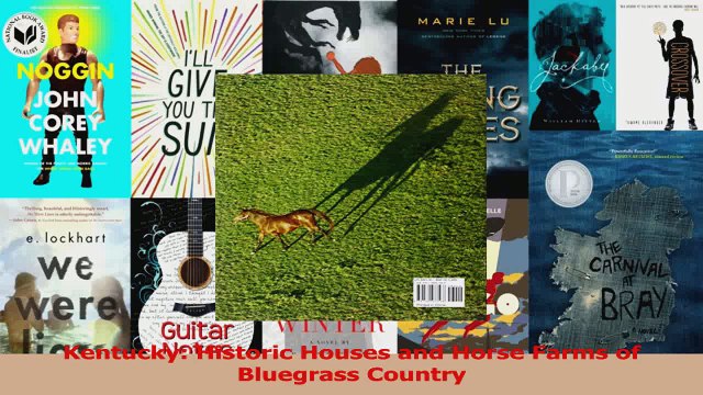 Kentucky Historic Houses and Horse Farms of Bluegrass Country Download