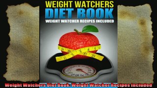 Weight Watchers Diet Book Weight Watcher Recipes Included