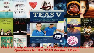 Read  TEAS V Study Guide 2016 TEAS Test Prep and Practice Questions for the TEAS Version 5 EBooks Online