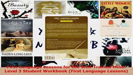 Read  First Language Lessons for the WellTrained Mind Level 3 Student Workbook First Language EBooks Online