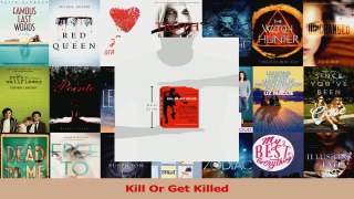 Download  Kill Or Get Killed Ebook Online