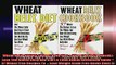 Wheat Belly BUNDLE Wheat Belly Diet  Wheat Belly Cookbook Lose The Wheat Belly And