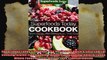 Superfoods Today Cookbook 160 Recipes of Quick  Easy Low Fat Cooking Gluten Free Cooking
