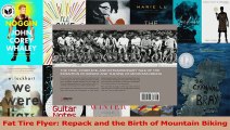 Download  Fat Tire Flyer Repack and the Birth of Mountain Biking PDF Free