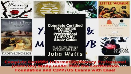 Read  Complete Certified Information Privacy Professional CIPPUS Study Guide Pass the PDF Online