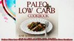 Paleo Plus Low Carb Cookbook  WheatFree GlutenFree Recipes