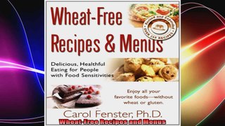 WheatFree Recipes and Menus