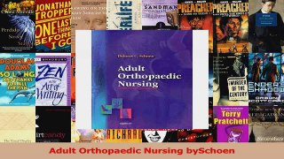 Adult Orthopaedic Nursing bySchoen PDF