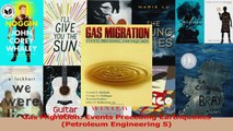 Read  Gas Migration Events Preceding Earthquakes Petroleum Engineering S PDF Free