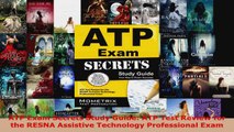 Download  ATP Exam Secrets Study Guide ATP Test Review for the RESNA Assistive Technology PDF Free