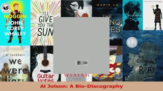 PDF Download  Al Jolson A BioDiscography Download Full Ebook