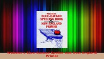 Read  Websters BlueBacked Speller and New England Primer Ebook Free