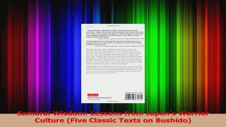 Download  Samurai Wisdom Lessons from Japans Warrior Culture Five Classic Texts on Bushido PDF Free