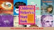 Read  The Childrens Writers Word Book EBooks Online