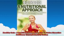 Healthy Guts  A Nutritional Approach How To Solve Digestive Problems Through Healthy