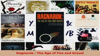 Read  Ragnarok  The Age of Fire and Gravel EBooks Online