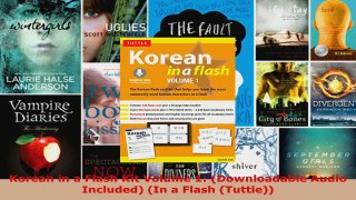 Read  Korean in a Flash Kit Volume 1 Downloadable Audio Included In a Flash Tuttle EBooks Online
